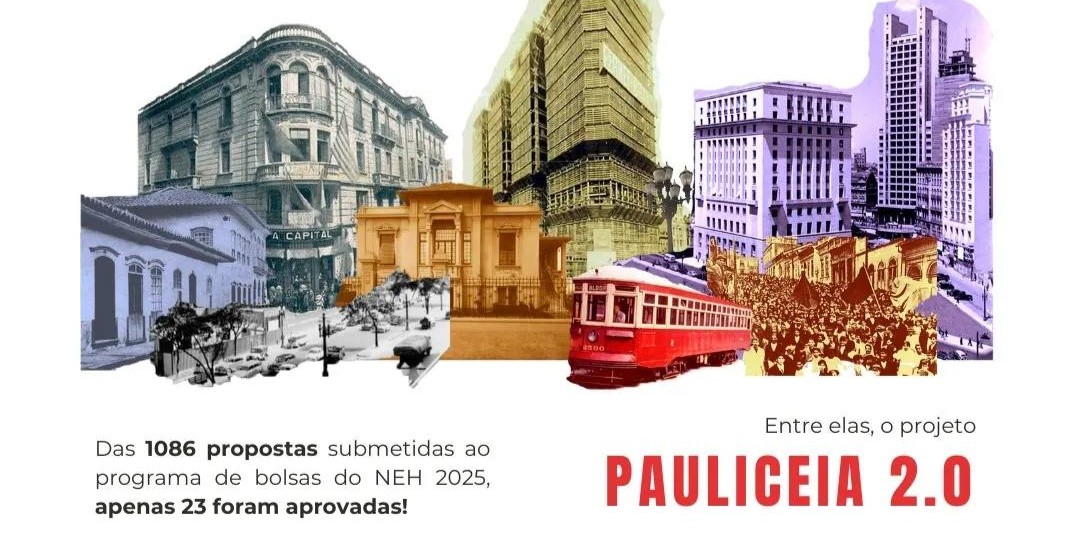 Pauliceia 2.0 Selected for NEH Community Deep Mapping Institute